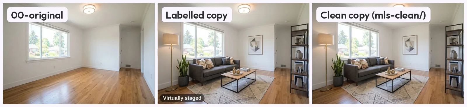 Three images from the staging download: the unaltered empty room, the staged room with a Virtually staged label in the bottom-left corner, and the same staged room with no label