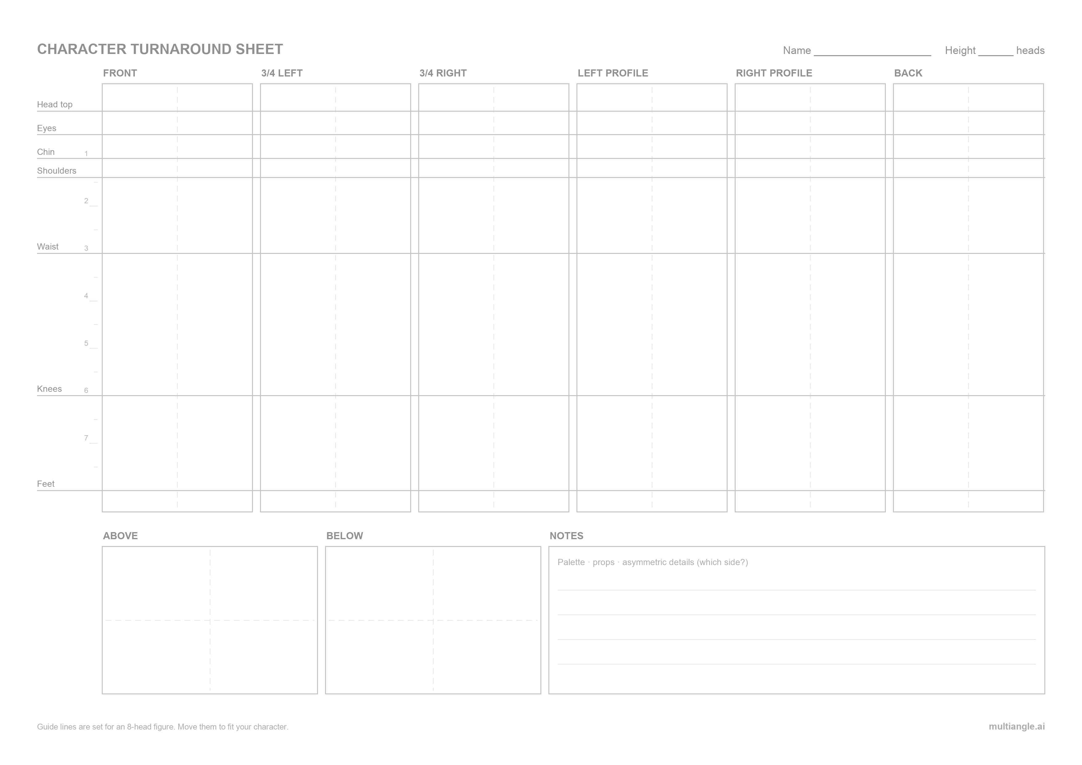 Blank character turnaround sheet template: six tall panels labelled front, 3/4 left, 3/4 right, left profile, right profile and back, crossed by seven guide lines, with panels for above and below and a notes box underneath